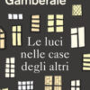 Le luci nelle case degli altri