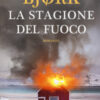 La stagione del fuoco