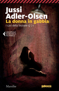 La donna in gabbia. I casi della sezione Q Vol. 1