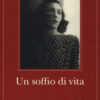 Un soffio di vita