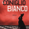Il coniglio bianco