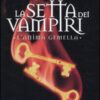 L'anima gemella. La setta dei vampiri