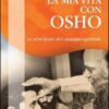 La mia vita con Osho. Le sette porte del cammino spirituale