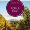 Roma DOC. Italia del vino. Le guide ai sapori e ai piaceri