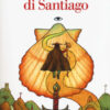 Il cammino di Santiago