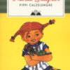 Pippi Calzelunghe. Nuova ediz.