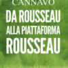 Da Rousseau alla piattaforma Rousseau