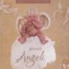 Piccoli angeli. Ediz. illustrata