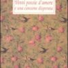 Venti poesie d'amore e una canzone disperata. Testo spagnolo a fronte