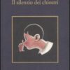 Il silenzio dei chiostri