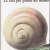 La Casa più grande del mondo. Ediz. illustrata