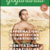 Affermazioni scientifiche di guarigione e Meditazioni metafisiche
