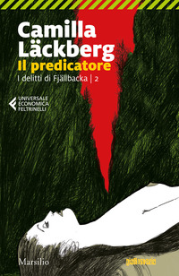 Il predicatore. I delitti di Fjällbacka Vol. 2