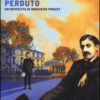Il taccuino perduto. Un'inchiesta di Monsieur Proust