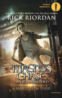 Il martello di Thor. Magnus Chase e gli dei di Asgard Vol. 2