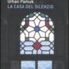 La casa del silenzio