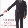 Nei tuoi occhi di bambino