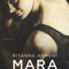 Mara. Una donna del Novecento