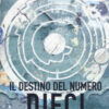 Il destino del numero dieci