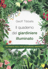 Il quaderno del giardiniere illuminato