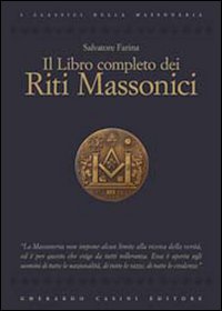 Il libro completo dei riti massonici