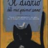 Il diario del mio primo anno. Liberamente tratto da «Storia di una gabbianella e del gatto che le insegnò a volare» di Luis Sepúlveda. Ediz. illustrata