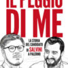 Il peggio di me. La storia del candidato di Salvini a Palermo