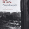 Passi stracciati. Ediz. illustrata