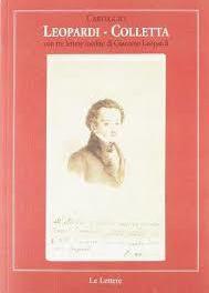 Carteggio Leopardi-Colletta. Con tre lettere inedite di Giacomo Leopardi