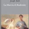 La marcia di Radetzky