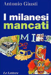 I milanesi mancati