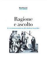 Ragione e ascolto. L'ermeneutica di John Locke