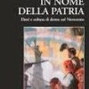 In nome della patria. Ebrei e cultura di destra nel Novecento