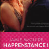 Una meravigliosa bugia. Happenstance Vol. 1