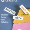 L'apprendimento della lingua straniera