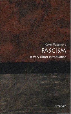 Fascism: A Very Short Introduction