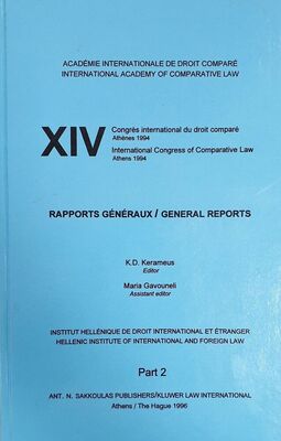 XIV International Congress of Comparative Law: General Reports