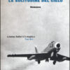 La solitudine del cielo