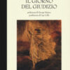Il giorno del giudizio. Nuova ediz.