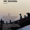 Gli scherzi del dragone
