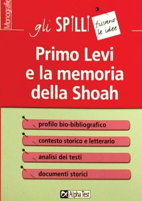 Primo Levi e la memoria della Shoah