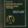 Practical Gynecologic Oncology (Inglese)