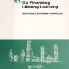 Co-financing Lifelong Learning: Towards A Systemic Approach (Inglese)