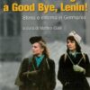 Da Caligari a Good Bye, Lenin! Storia e cinema in Germania