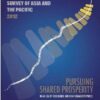 Economic and Social Survey of Asia and the Pacific 2012: Pursuing Shared Prosperity in an Era of Turbulence and High Commodity Prices (Inglese)