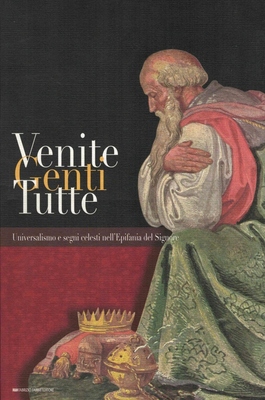 Venite genti tutte. Universalismo e segni celesti nell'Epifania del Signore