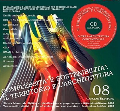 Complessita e sostenibilita: il territorio e l'architettura n. 08/2008: Rivista bimestrale digitale di pianificazione e progettazione