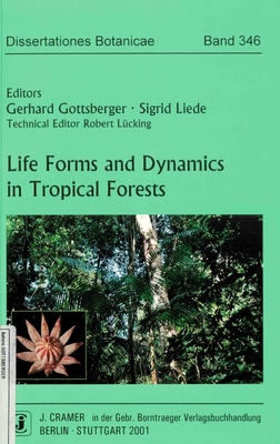 Life Forms and Dynamics in Tropical Forests