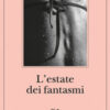 L'estate dei fantasmi