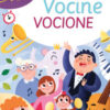Vocine vocione. Ediz. a colori
